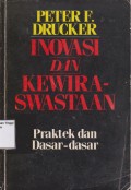 Inovasi dan kewiraswastaan: praktek dan dasar-dasar