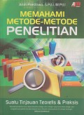 Memahami metode-metode penelitian: suatu tinjauan teoretis&praksis. STIE