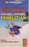 Skala pengukuran variabel-variabel penelitian