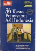 36 kasus pemasaran asli Indonesia. STIE