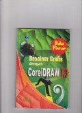 Buku Pintar Desainer Grafis dengan CorelDRAW X3