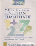 Metodologi penelitian kuantitatif : komunikasi, ekonomi, dan kebijakan publik serta ilmu-ilmu sosial lainnya.STIE