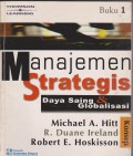Manajemen Strategis: daya saing dan globalisasi konsep.Buku 1