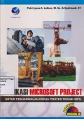 Aplikasi Microsoft Project Untuk Penjadwalan Kerja Proyek Teknik Sipil