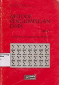 Metode Pengumpulan Data (untuk ilmu-ilmu sosial dan ekonomi) Edisi 1