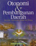 Otonomi dan Pembangunan Daerah: Reformasi, Perencanaan, Strategi dan Peluang (2004)