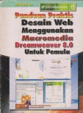 Panduan praktis desain web menggunakan macromedia dreamweaver 8.0 untuk pemula