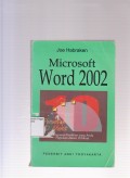 Microsoft word 2002: menguasai keahlian yang anda perlukan dalam 10 menit