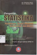 Pengantar statistika untuk penelitian pendidikan, sosial, ekonomi, komunikasi dan bisnis: lengkap dengan aplikasi SPSS 14