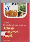 Analisis dan Desain berorientasi Servis untuk Aplikasi manajemen Proyek