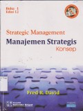 Manajemen Strategis (Strategic Management) Konsep 2009