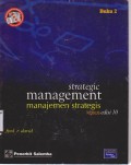 Strategic Management (Manajemen Strategis Kasus) Buku 2 Edisi 10