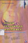 Sistem pengawasan manajemen (management control system)