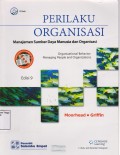 Perilaku organisasi: manajemen sumber daya manusia dan organisasi.Edisi 9