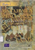 Manajemen pemasaran: perspektif Asia.Buku 1