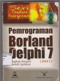 Seri Panduan Pemrograman: Pemrograman Borland Delphi 7