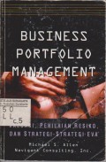 Business Portfolio Management: valuasi, penilaian resiko dan strategi-strategi EVA tm