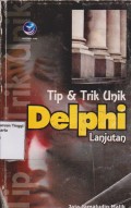 Tip dan trik unik delphi lanjutan