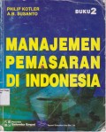 Manajemen pemasaran di Indonesia Buku 2