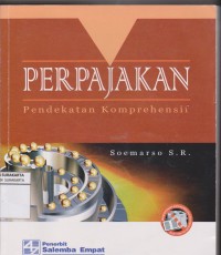 Perpajakan : pendekatan komprehensif (2007)