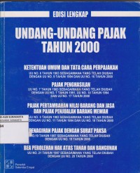 Undang-undang pajak tahun 2000. Edisi lengkap. (2000)