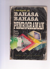 Bahasa bahasa pemrograman: basic, pascal, cobol, bahasa C, fortran. STIE