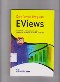 Cara Cerdas Menguasai EViews