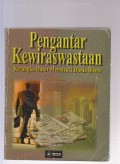 Pengantar kewiraswastaan: kerangka dasar memasuki dunia bisnis. edisi 1