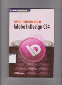 Dekstop Publishing dengan Adobe in Design CS4