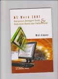MS Words 2007: Menyusun  beragam Surat & Dokumen Bisnis dan Perkantoran.STIE