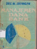 Manajemen dana bank.STIE