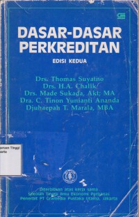 Dasar-dasar perkreditan Edisi 2.STIE