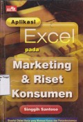 Aplikasi excel pada marketing dan riset konsumen.STIE