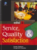 Service, quality & satisfaction Edisi 2 (2007)