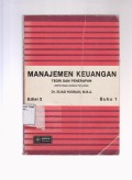 Manajemen keuangan: teori dan penerapan (keputusan jangka panjang. Buku 1 Edisi 2