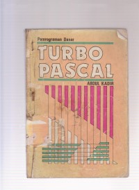 Pemrograman dasar turbo pascal. STIE